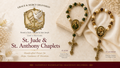 St. Jude & St. Anthony Chaplets